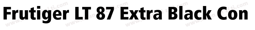 Frutiger LT 87 Extra Black Condensed字体转换